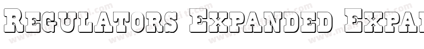Regulators Expanded Expanded字体转换